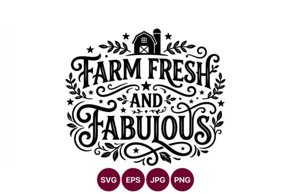 Farm Fresh and Fabulous Hand Lettering: Graphics & Illustrations